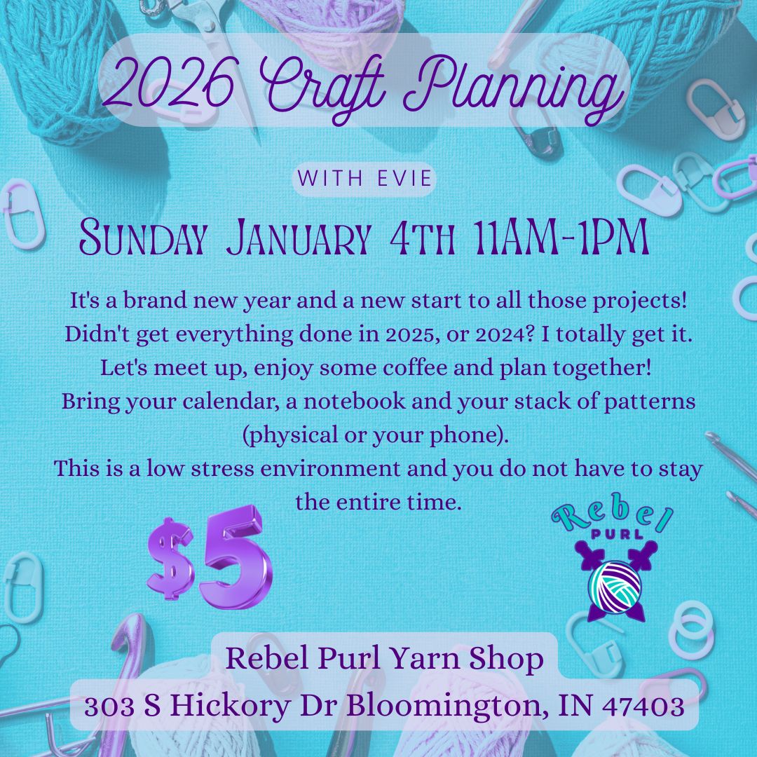Craft Project Planning for 2026 with Evie - Sunday January 4th 11AM-1PM