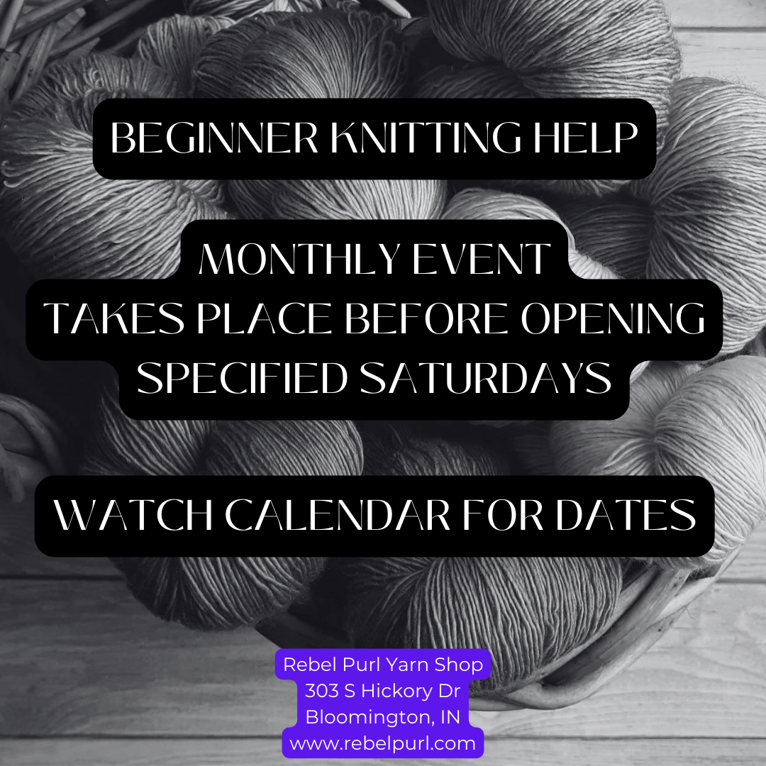 Beginner Knitting Assistance Saturdays - Monthly Recurring Event