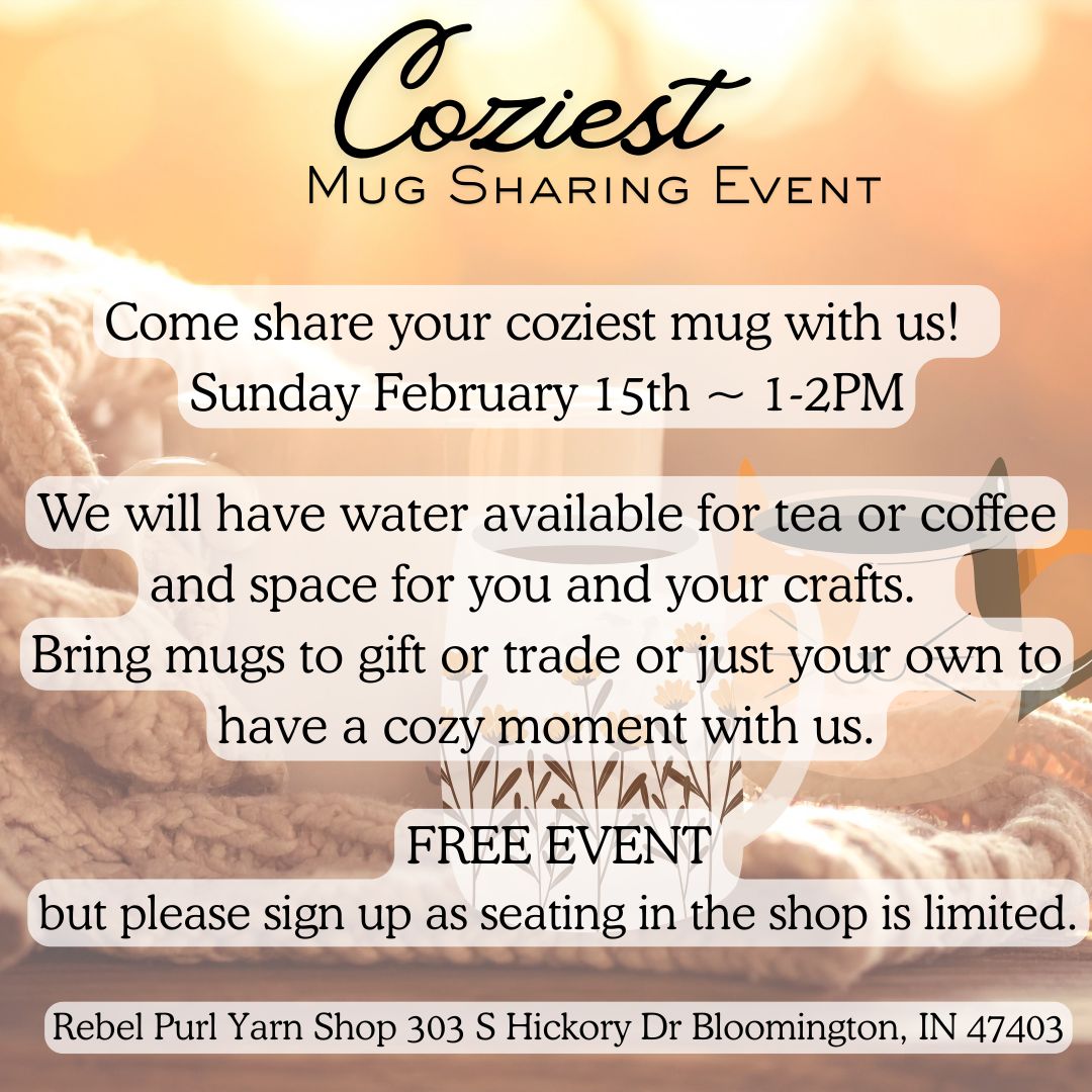 Coziest Mug Share Event - Sunday Feb 15th 1-2PM