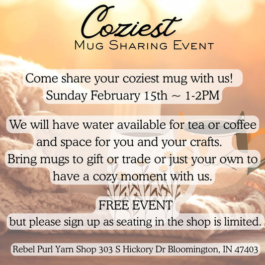 Coziest Mug Share Event - Sunday Feb 15th 1-2PM