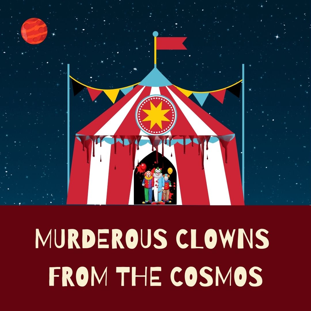 Murdering Jesters from the Cosmos Hat  - DIGITAL DOWNLOAD