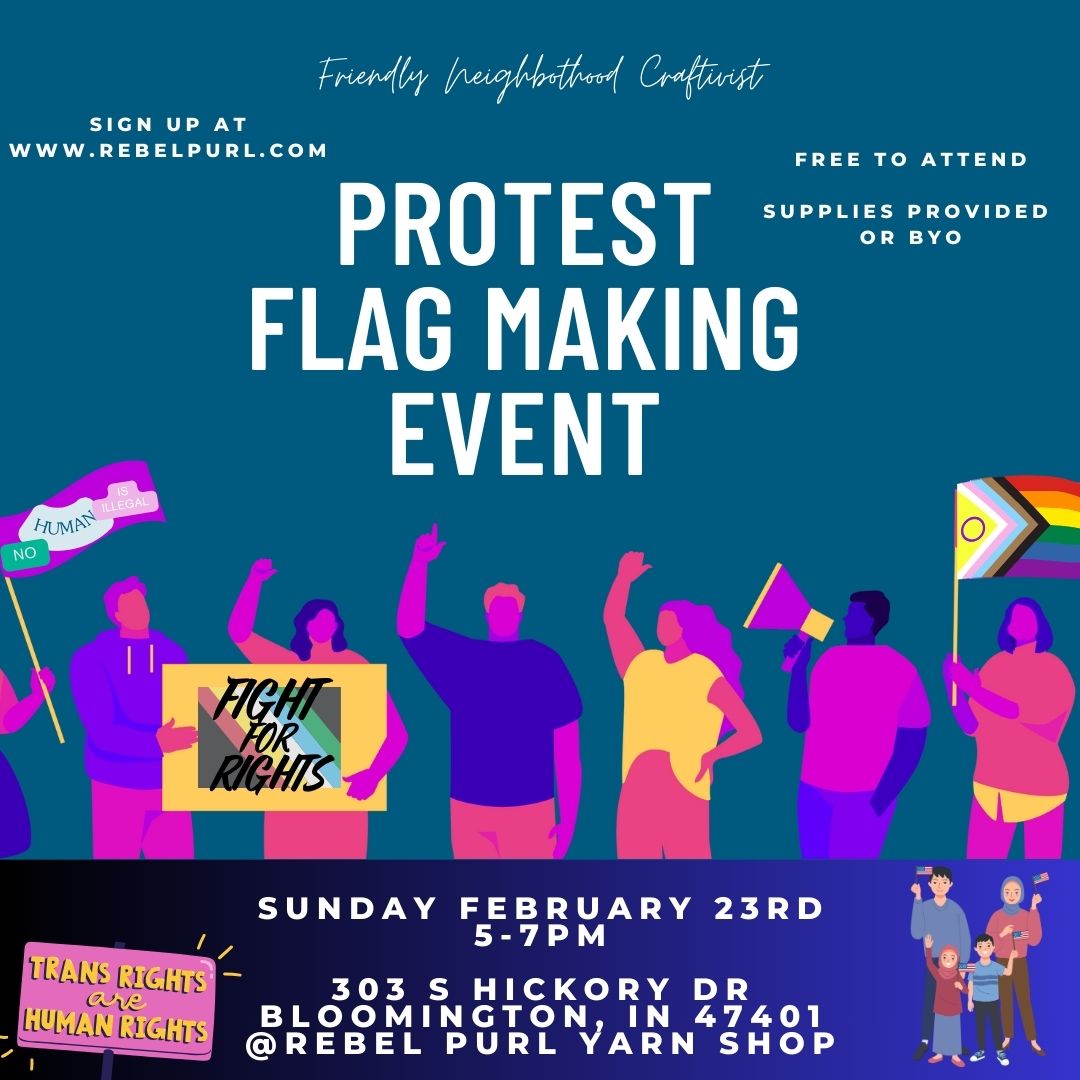 Protest Flag Making Event - Friendly Neighborhood Craftivists